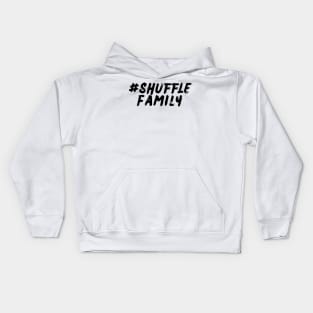 #Shuffle Family Kids Hoodie